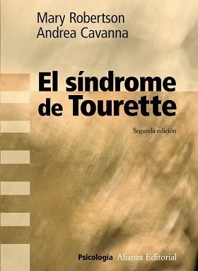 SINDROME DE TOURETTE | 9788420683188 | ROBERTSON,MARY CAVANNA,ANDREA