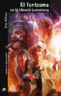 FANTASMA DE LA MANSIO DE LUNENBURG | 9788498247954 | WILSON,ERIC