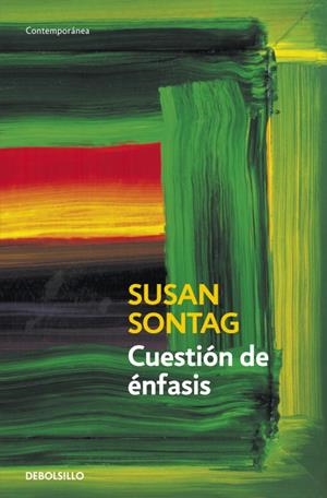 CUESTION DE ENFASIS | 9788499083780 | SONTAG,SUSAN