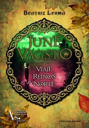 JUNE VAGSTO. VIAJE A LOS REINOS DEL NORTE | 9788492819447 | LERMA,BEATRIZ