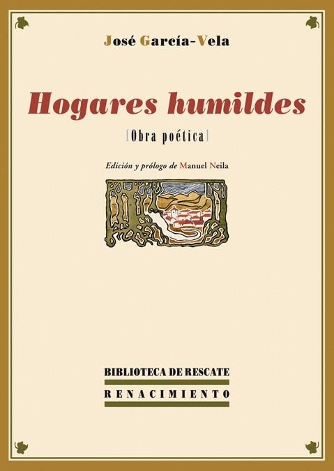 HOGARES HUMILDES. OBRA POETICA | 9788484725893 | GARCIA-VELA,JOSE