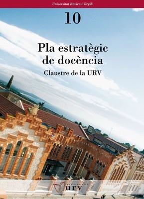 PLA ESTRATEGIC DE DOCENCIA. CLAUSTRE DE LA URV | 9788484241485 | VVAA