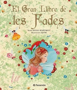 GRAN LLIBRE DE LES FADES | 9788434233560 | DESPEYROUX,DENISE