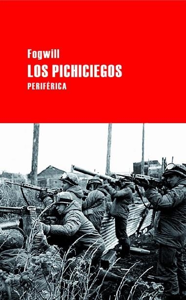 PICHICIEGOS | 9788492865109 | FOGWILL