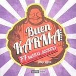 BUEN KARMA | 9788475566993 | LOPEZ,JOSEP