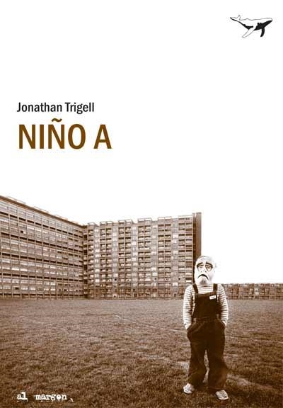 NIÑO A | 9788493805128 | TRIGELL,JONATHAN