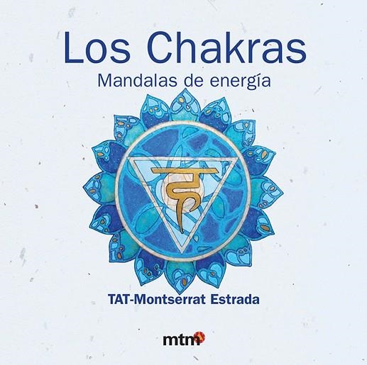 CHAKRAS. MANDALAS DE ENERGIA | 9788496697874 | ESTRADA,MONTSERRAT (TAT)