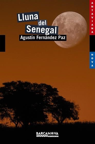LLUNA DEL SENEGAL | 9788448926762 | FERNANDEZ PAZ,AGUSTIN