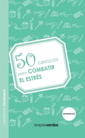 50 EJERCICIOS PARA COMBATIR EL ESTRES | 9788492716647