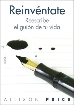 REINVENTATE. REESCRIBE EL GUION DE TU VIDA | 9788449324437 | PRICE,ALLISON