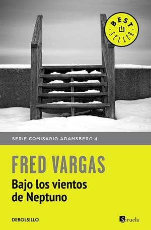BAJO LOS VIENTOS DE NEPTUNO.  SERIE DEL COMISARIO ADAMSBERG 4 | 9788466331180 | VARGAS,FRED