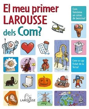 MEU PRIMER LAROUSSE DELS COM ? | 9788480166683