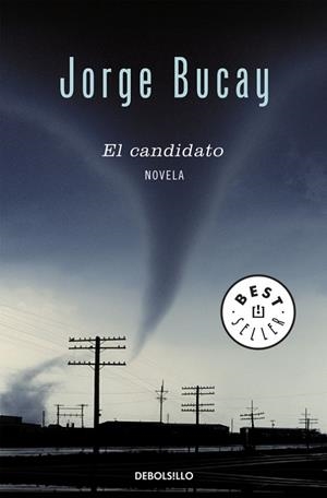 CANDIDATO. V PREMIO DE NOVELA CIUDAD DE TORREVIEJA 2006 | 9788483465554 | BUCAY,JORGE
