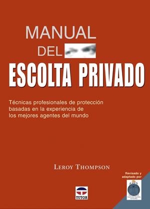 MANUAL DEL ESCOLTA PRIVADO | 9788479026691 | THOMPSON,LEROY