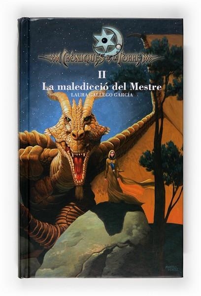 MALEDICCIO DEL MESTRE. CRONIQUES DE LA TORRE 2 | 9788466120036 | GALLEGO,LAURA