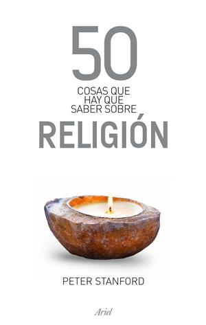50 COSAS QUE HAY QUE SABER SOBRE RELIGION | 9788434469471 | STANFORD,PETER