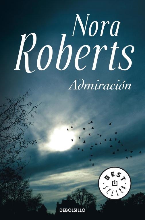 ADMIRACION | 9788499086941 | ROBERTS,NORA