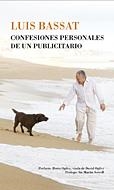 CONFESIONES PERSONALES DE UN PUBLICITARIO | 9788484322122 | BASSAT,LUIS