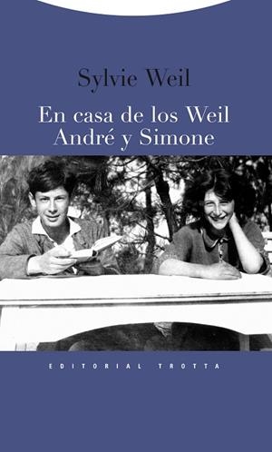 EN CASA DE LOS WEIL, ANDRE Y SIMONE | 9788498791907 | WEIL,SYLVIE