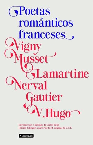 POETAS ROMANTICOS FRANCESES | 9788408097297 | HUGO,VICTOR MUSSET,ALFRED DE LAMARTINE,ALPHONSE DE NERVAL,GERARD DE GAUTIER,THEOPHILE VIGNY,ALFRED D