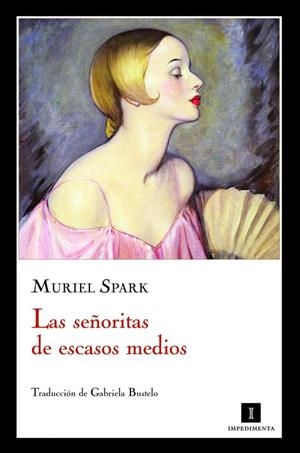 SEÑORITAS DE ESCASOS MEDIOS | 9788415130055 | SPARK,MURIEL