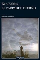 PARPADEO ETERNO | 9788483832981 | KALFUS,KEN