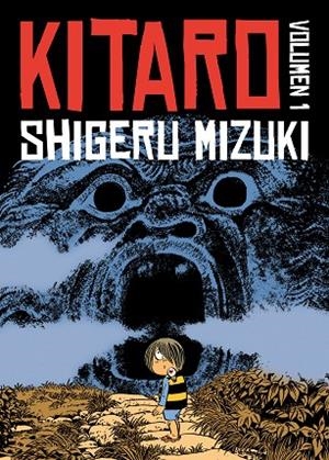 KITARO. VOLUMEN 1 | 9788492769773 | MIZUKI,SHIGERU