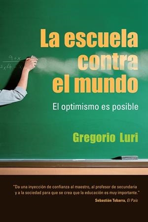 ESCUELA CONTRA EL MUNDO | 9788432920646 | LURI MEDRANO,GREGORI