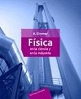 FISICA EN LA CIENCIA Y EN LA INDUSTRIA | 9788429141566 | CROMER,ALAN H.