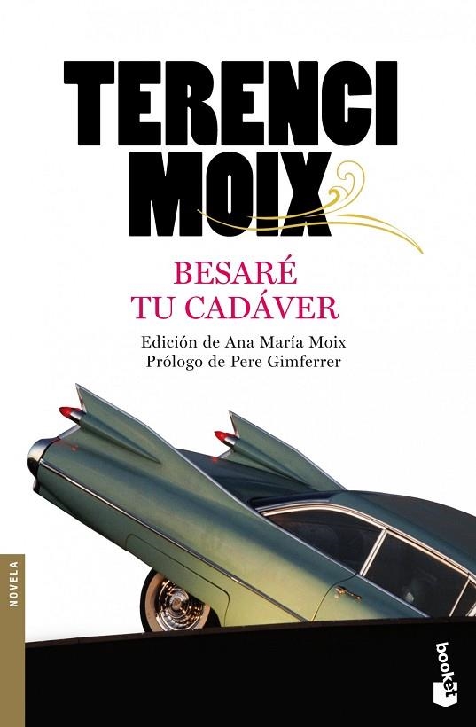 BESARE TU CADAVER | 9788408100423 | MOIX,TERENCI