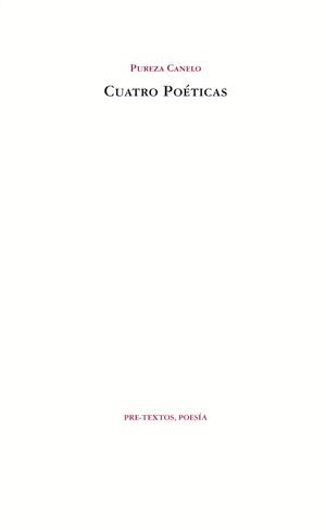 CUATRO POETICAS | 9788492913992 | CANELO,PUREZA