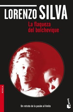 FLAQUEZA DEL BOLCHEVIQUE | 9788423343270 | SILVA,LORENZO