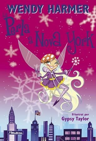 PERLA A NOVA YORK | 9788448831738 | HARMER,WENDY TAYLOR,GYPSY