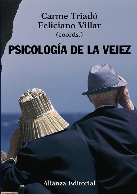 PSICOLOGIA DE LA VEJEZ | 9788420648194 | TRIADO,CARMEN VILLAR,FELICIANO
