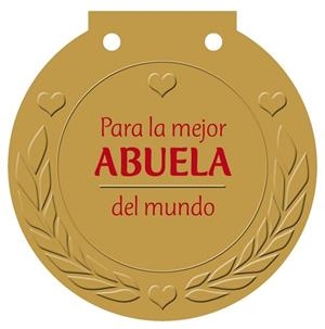 PARA LA MEJOR ABUELA DEL MUNDO | 9788421685617
