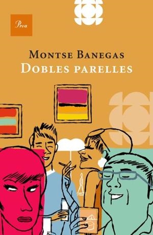 DOBLES PARELLES | 9788482565828 | BANEGAS,MONTSE