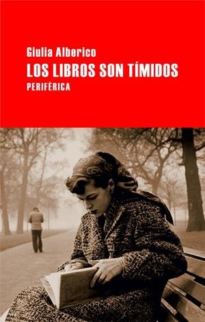 LIBROS SON TIMIDOS | 9788492865291 | ALBERICO,GIULIA