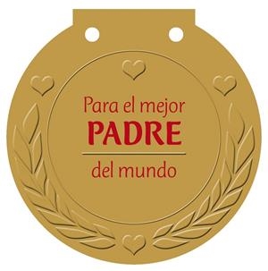 PARA EL MEJOR PADRE DEL MUNDO | 9788421685587