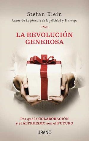REVOLUCION GENEROSA | 9788479537791 | KLEIN,STEFAN