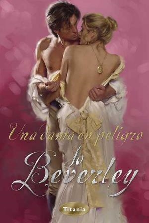 UNA DAMA EN PELIGRO | 9788492916016 | BEVERLEY,JO