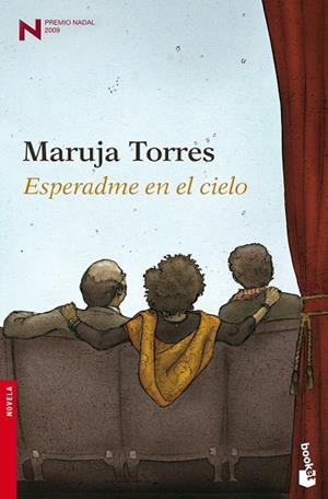 ESPERADME EN EL CIELO. PREMIO NADAL 2009 | 9788423341832 | TORRES,MARUJA