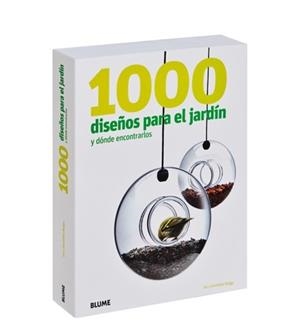 1000 DISEÑOS PARA EL JARDIN Y DONDE ENCONTRARLOS | 9788498015102 | RUDGE, IAN/RUDGE, GERALDINE