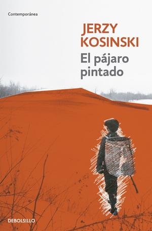 PAJARO PINTADO | 9788499081458 | KOSINSKI,JERZY