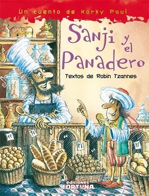 SANJI Y EL PANADERO | 9788493831158 | PAUL,KORKY TZANNES,ROBIN
