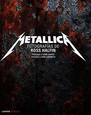 METALLICA | 9788448068509 | HALFIN,ROSS HAMMETT,KIRK ULRICH,LARS