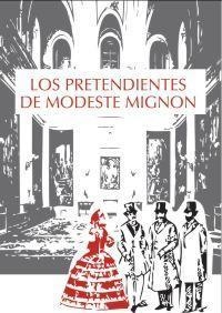 PRETENDIENTES DE MODESTE MIGNON | 9788492806355 | BALZAC,HONORE DE