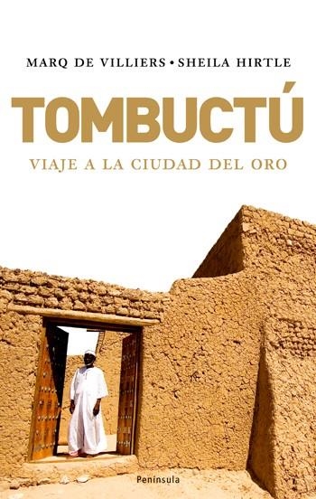 TOMBUCTU. VIAJE A LA CIUDAD DEL ORO | 9788483078303 | VILLIERS,MARQ DE HIRTLE,SHEILA