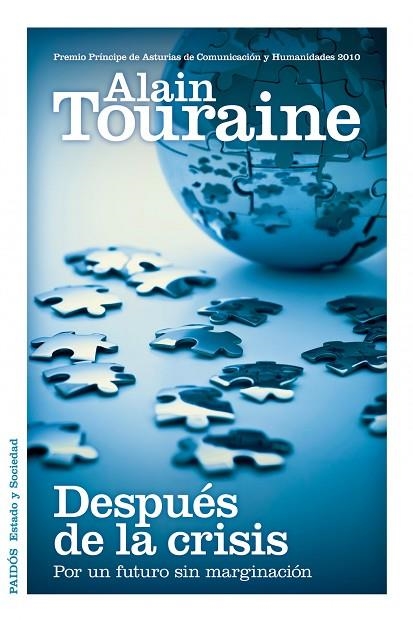 DESPUES DE LA CRISIS. POR UN FUTURO SIN MARGINACION | 9788449325380 | TOURAINE,ALAIN