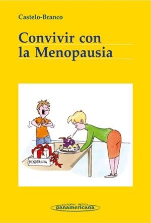 CONVIVIR CON LA MENOPAUSIA | 9788479033873 | CASTELO-BRANCO