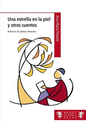 UNA ESTRELLA EN LA PIEL DE OTROS CUENTOS | 9788421690345 | MATUTE,ANA MARIA (PREMIO CERVANTES 2010)